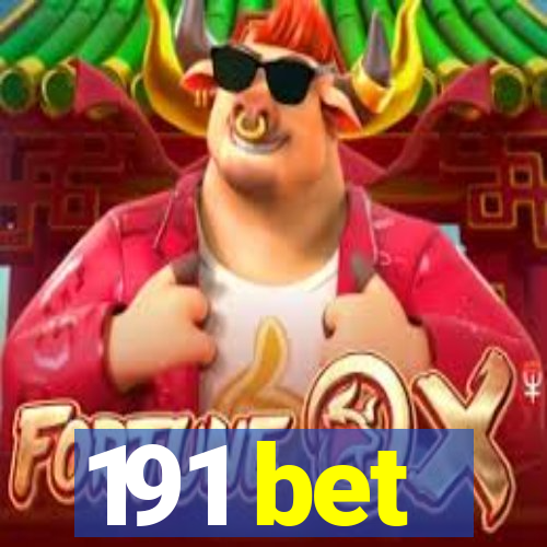 191 bet